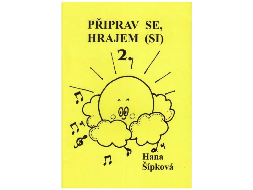 Připrav se, hrajem (si) 2 - Hana Šípková Nová Kolekce