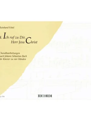Výhodná Nabídka Noty pro piano Ich ruf zu Dir, Herr Jesu Christ