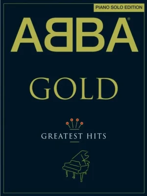 Must-Have Noty pro piano ABBA Gold: Piano Solo