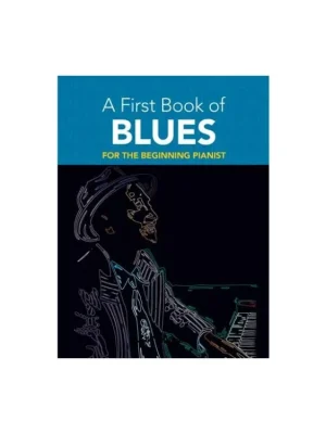 Noty pro piano A First Book Of Blues Výhodná Nabídka