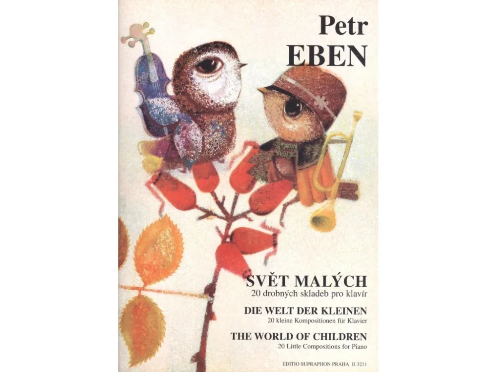 SVĚT MALÝCH - Petr EBEN - 20 drobných skladeb pro klavír Top Prodej