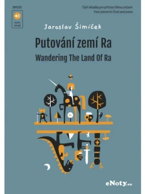 Expresní Doručení Putování zemí Ra - čtyři skladby pro příčnou flétnu