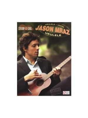 Kup Teď Jason Mraz Strum and Sing - ukulele
