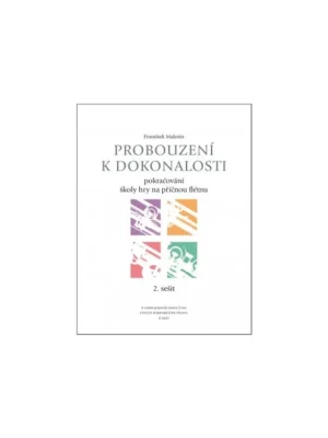 Malotín - Probuzení k dokonalosti 2 Dokud Zásoby Vydrží