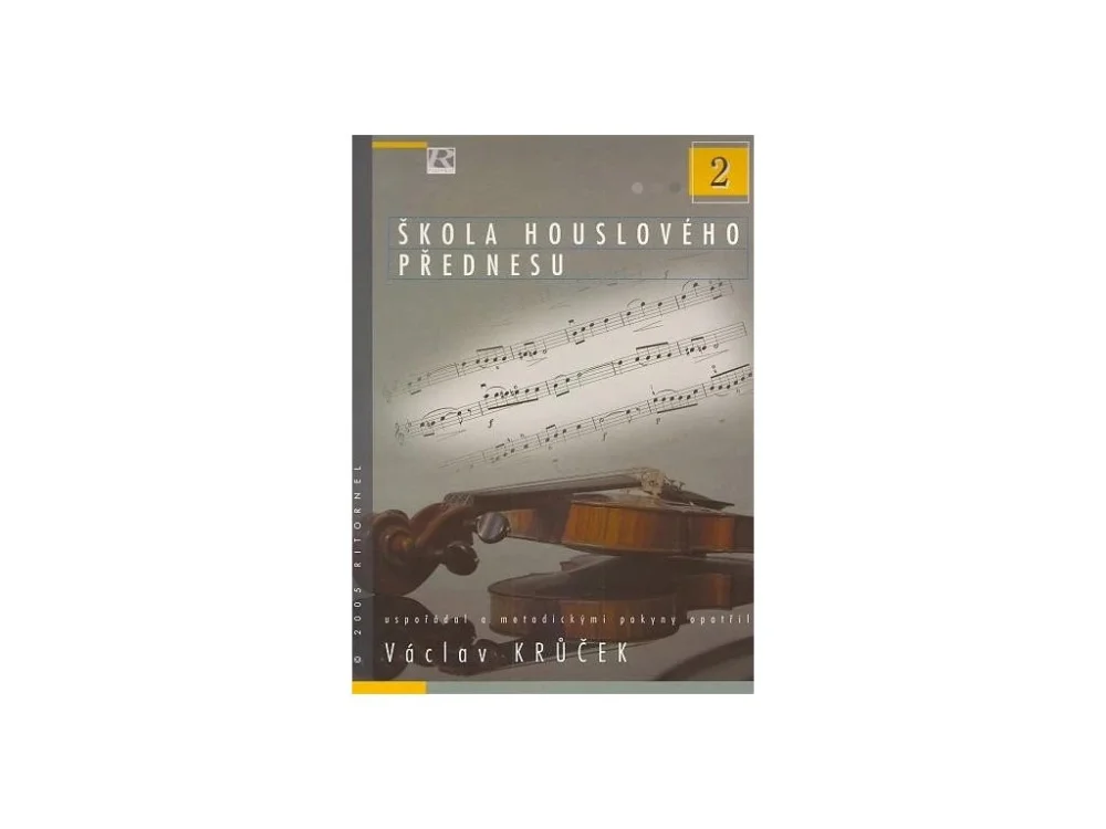 Václav Krůček - Škola houslového přednesu 2 Ověřený