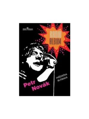 Petr Novák Hvězdička blýskavá - Radio album 12 Víkendová Akce