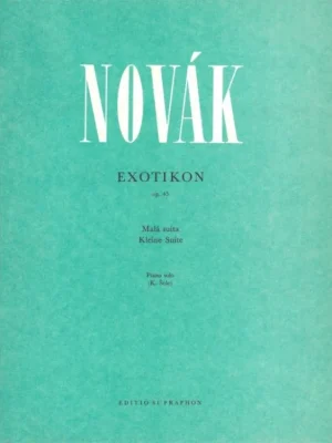 Víkendová Akce Vítězslav Novák - Exotikon op. 45