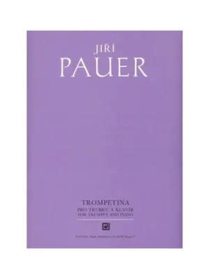 Odeslání Ihned Trompetina pro trubku a klavír - Jiří Pauer