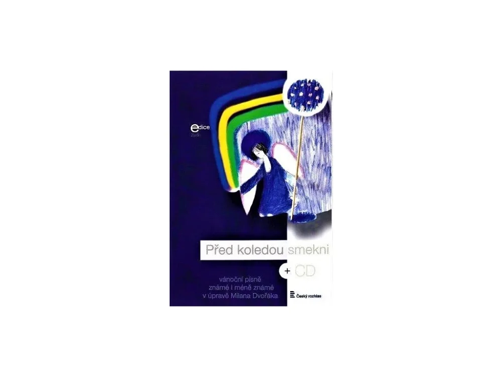 Před koledou smekni + CD - Milan Dvořák Tovární Cena