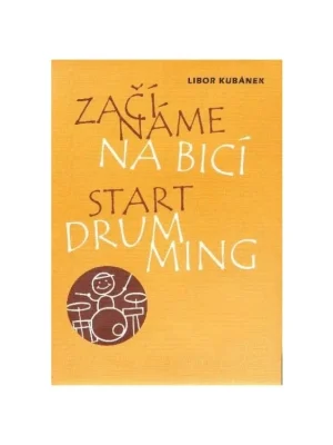 Začínáme na bicí - Kubánek Odeslání Ihned