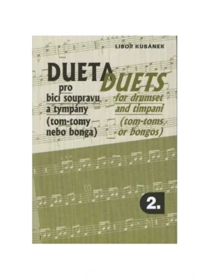 Kubánek - Dueta pro bicí soupravu a tympány 2 Novinka