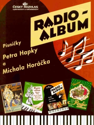 Cenový Hit RADIO ALBUM 4 - Písničky od Petr Hapka & Michal Horáček