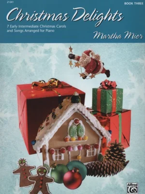Christmas Delights 3 by Martha Mier / vánoční koledy pro mírně pokročilé klavíristy Nejprodávanější
