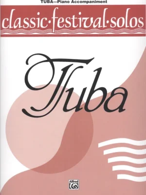 CLASSIC FESTIVAL SOLOS 1 / tuba - klavírní doprovod Nová Kolekce