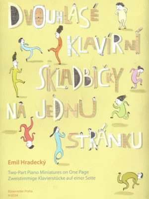 Levný Dvouhlasé klavírní skladbičky na jednu stránku - Emil Hradecký