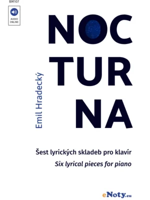 Akční Cena Emil Hradecký: NOCTURNA + Audio Online / šest lyrických skladeb pro klavír