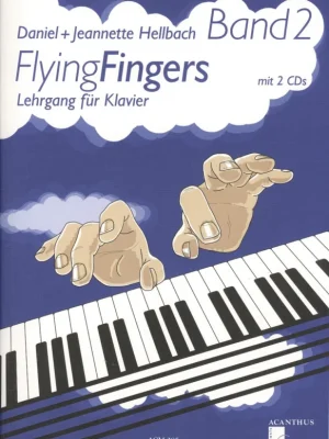 Flying Fingers 2 + 2x CD / klavírní škola 2. díl Tovární Cena