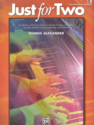 Cenová Bomba Just for Two 1 / osm originálních úplně jednoduchých klavírních duet - 1 klavír 4 ruce