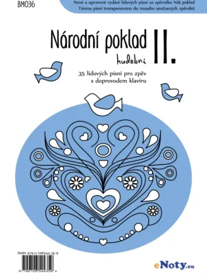 Národní poklad hudební II. - 35 lidových písní pro zpěv a klavír Bezpečná Platba