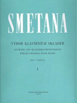 Smetana, Bedřich: Výbor klavírních skladeb / 13 skladeb pro sólo klavír Autentický
