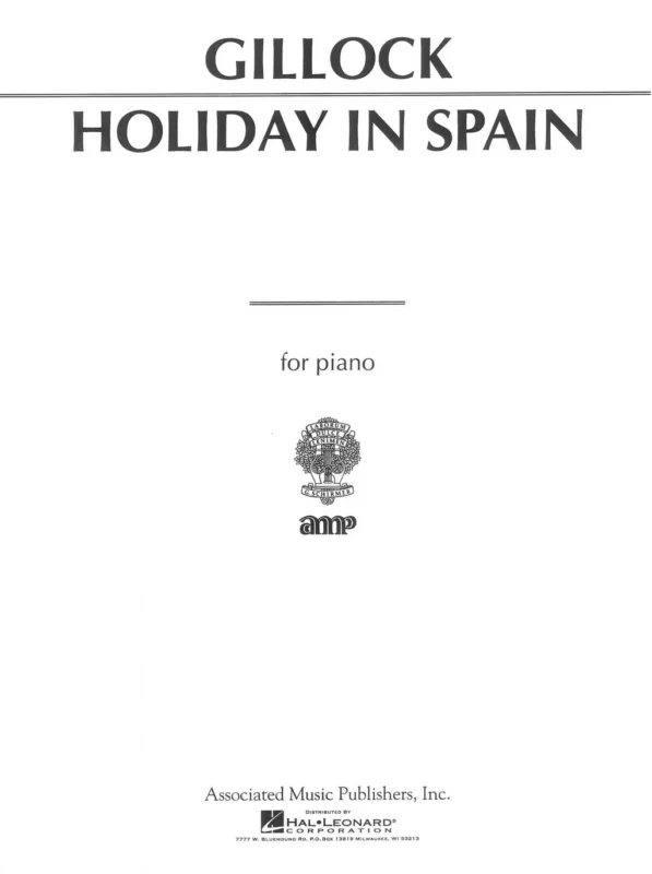 Bezpečná Platba William Gillock - Holiday in Spain / sólo klavír