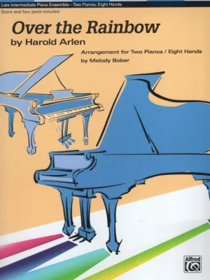 Dokud Zásoby Vydrží Over the Rainbow / 2 klavíry 8 rukou