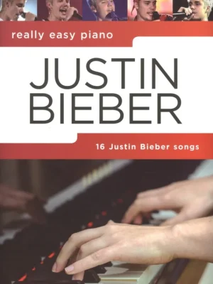 Really Easy Piano - JUSTIN BIEBER (16 songs) Nová Kolekce
