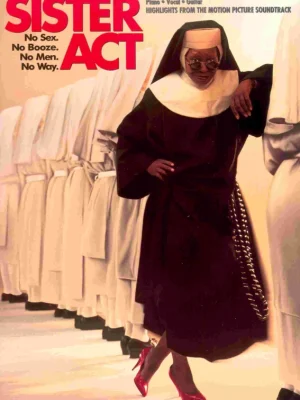 SISTER ACT (highlights from the movie soundtrack) klavír/zpěv/kytara Vrácení Zdarma