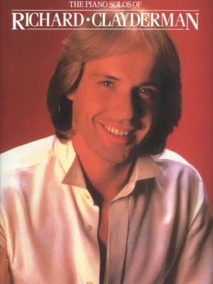 THE PIANO SOLOS OF RICHARD CLAYDERMAN / krásné melodie pro klavír Aktuální