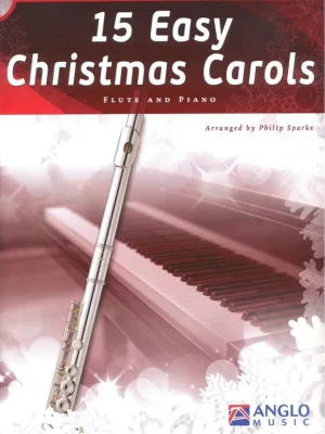 15 Easy Christmas Carols + CD / příčna flétna a klavír Rychlé Dodání