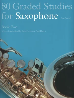 Víkendová Akce 80 Graded Studies for Saxophones 2 (47-80) / 80 cvičení se stoupající obtížností pro saxofony (47-80)