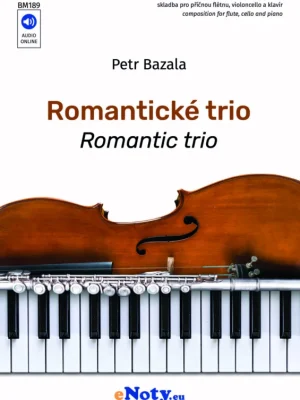 Bazala: Romantické trio / příčná flétna, violoncello a klavír Cenový Hit
