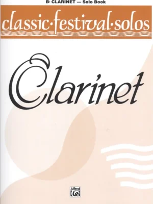 CLASSIC FESTIVAL SOLOS 1 / klarinet - sólový sešit Hit Sezóny