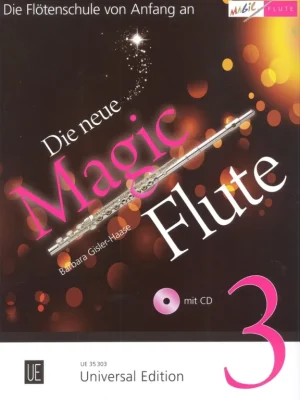 Přímo Od Výrobce Die Neue Magic Flute 3 + CD / škola hry na příčnou flétnu