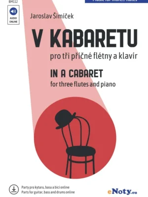 Bezpečná Platba V kabaretu + Audio Online / tři příčné flétny a klavír (+ online party pro kytary, basu, bicí)