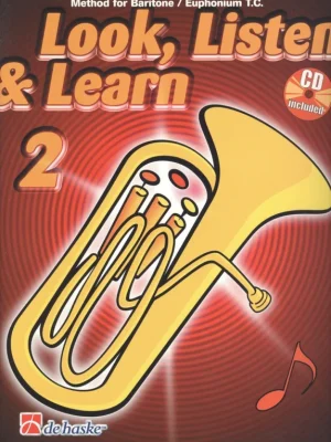 LOOK, LISTEN & LEARN 2 + CD / škola hry na Baritone / Euphonium T.C. (houslový klíč) Cenový Hit