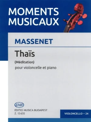Cenový Hit Massenet THAIS (Méditation) / violoncello a klavír