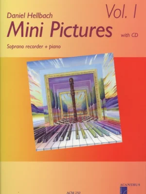 MINI PICTURES 1 by Daniel Hellbach + CD / zobcová flétna a klavír Cenová Bomba