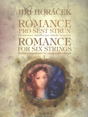 Zlevněný ROMANCE pro šest strun / kytara - sedm přednesových skladeb