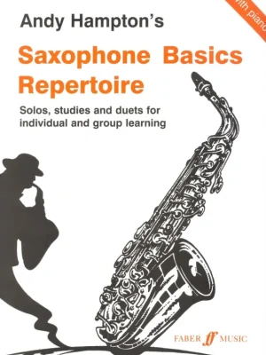 Saxophone Basics Repertoire / sóla, dueta a skladby s klavírním doprovodem Nejlepší Volba