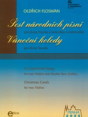 Značkový Šest národních písní & Vánoční koledy / dvoje housle a kontrabas (violoncello)