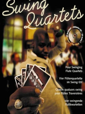 SWING QUARTETS + CDflute quartets / kvarteta pro příčnou flétnu Omezená Nabídka