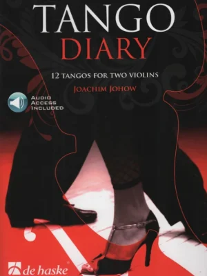 TANGO DIARY + Audio Online / 12 skladeb pro dvoje housle Vysoce Kvalitní