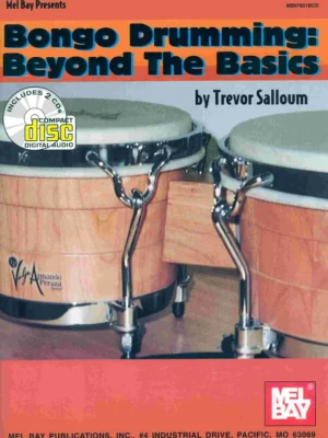 Bongo Drumming: Beyond the Basics + Audio Online Expresní Doručení
