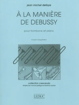 Defaye: A La Maniere De Debussy / trombon (pozoun) a klavír Výprodej