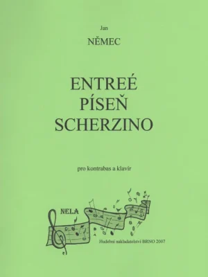 ENTREÉ - PÍSEŇ - SCHERZINO PRO KONTRABAS & PIANO - Jan Němec Originální