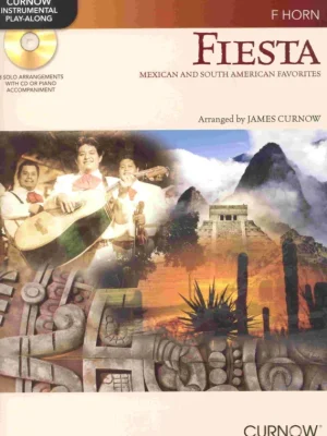 FIESTA - Mexican & South American Favorites + CD / lesní roh (f horn) Ověřený