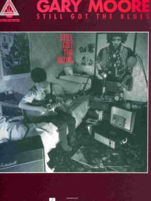 GARY MOORE - Still Got The Blues / kytara + tabulatura Expresní Doručení