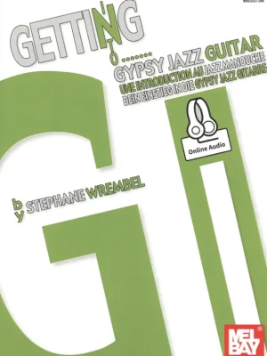 GETTING INTO ... GYPSY JAZZ GUITAR + Audio Online / kytara + tabulatura Odeslání Ihned