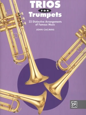 Originální TRIOS FOR TRUMPETS arranged by John Cacavas / tria pro trumpetu